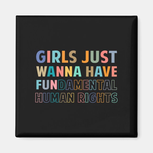 Imán Girls Just Want to Have Fundamental Human Rights F (Frente)