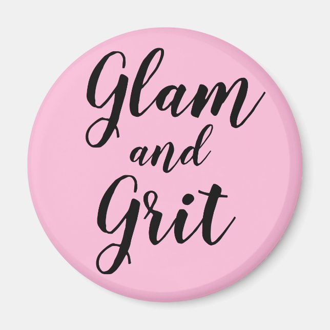 Imán "Glam and Grit" (Frente)