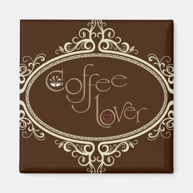 Imán glamoroso café Lover (Frente)