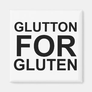 Imán Glutton For Gluten