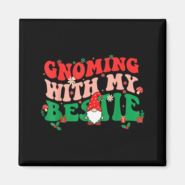 Imán Gnome Twinning With My Ie Funny Matching Christmas (Frente)