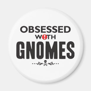 Imán Gnomos obsesionados