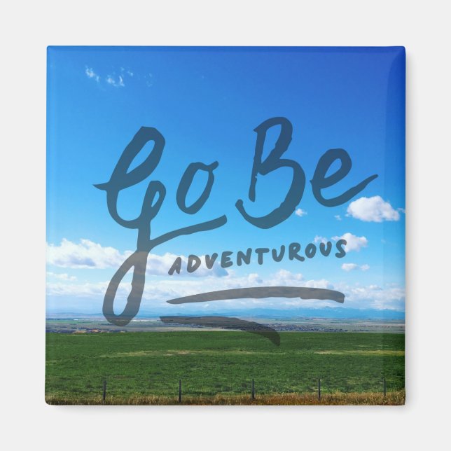 Imán Go Be Adventurous (Frente)