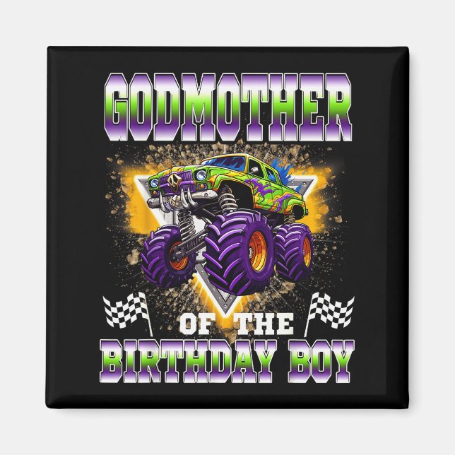 Imán Godmother Of The Birthday Boy Monster Truck Birthd (Frente)