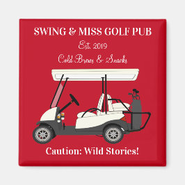 Imán Golf Pub Cart Beer & Snacks Wild Stories