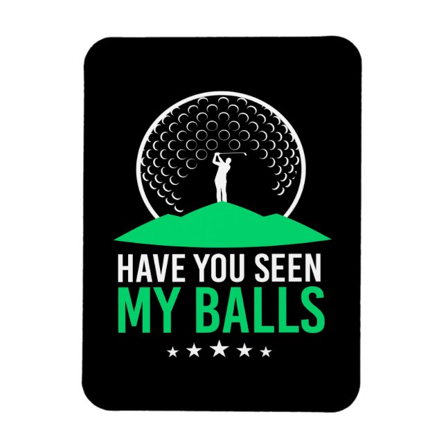 Imán Golfer Has Visto Mis Bolas (Vertical)