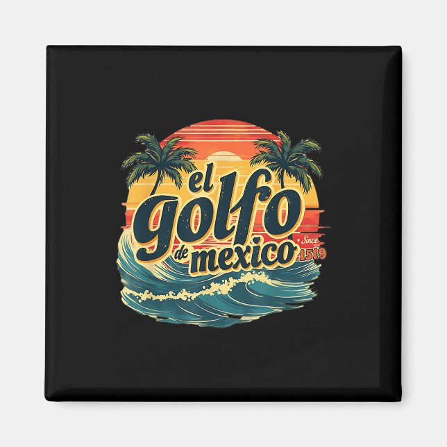 Imán Golfo de México (Frente)