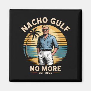 Imán Golfo de Nacho No Más Divertido Vacaciones Trump 2