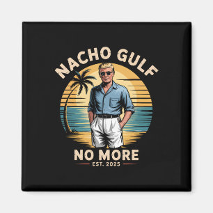 Imán Golfo de Nacho No Más Divertido Vacaciones Trump 2