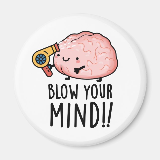 Imán Golpee su mente Funny Brain Pun (Frente)