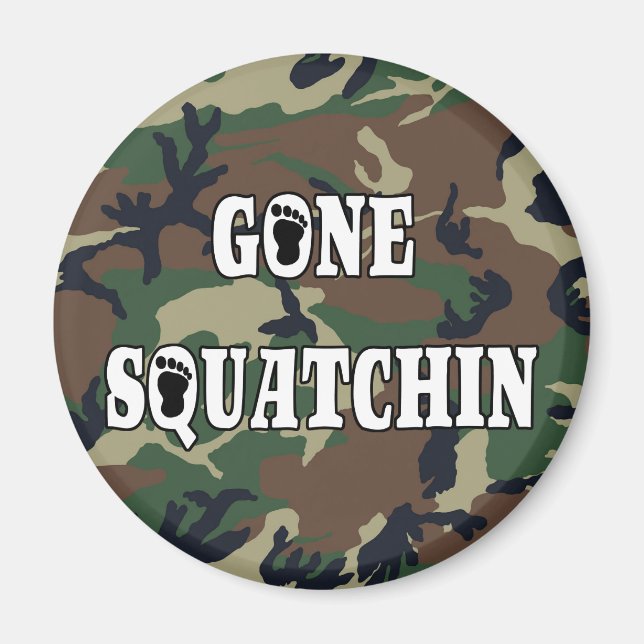 IMÁN GONE SQUATCHIN (Frente)
