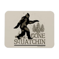 Gone Squatchin