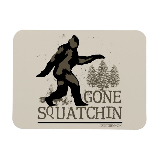 Imán Gone Squatchin (Horizontal)
