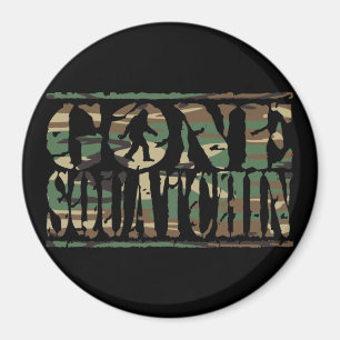 IMÁN GONE SQUATCHIN CAMO