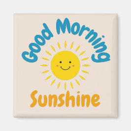 Imán Good Morning Sunshine Square Magnet