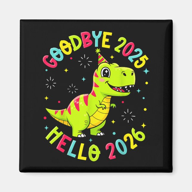 Imán Goodbye 2025 Hello 2026 Happy New Year 2026 Nye Cu (Frente)