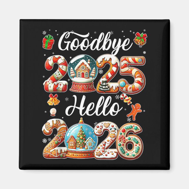 Imán Goodbye 2025 Hello 2026 Happy New Year's Eve Chris (Frente)