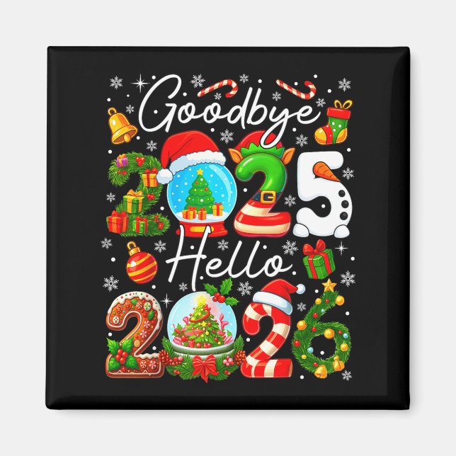 Imán Goodbye 2025 Hello 2026 Happy New Year's Eve Chris (Frente)
