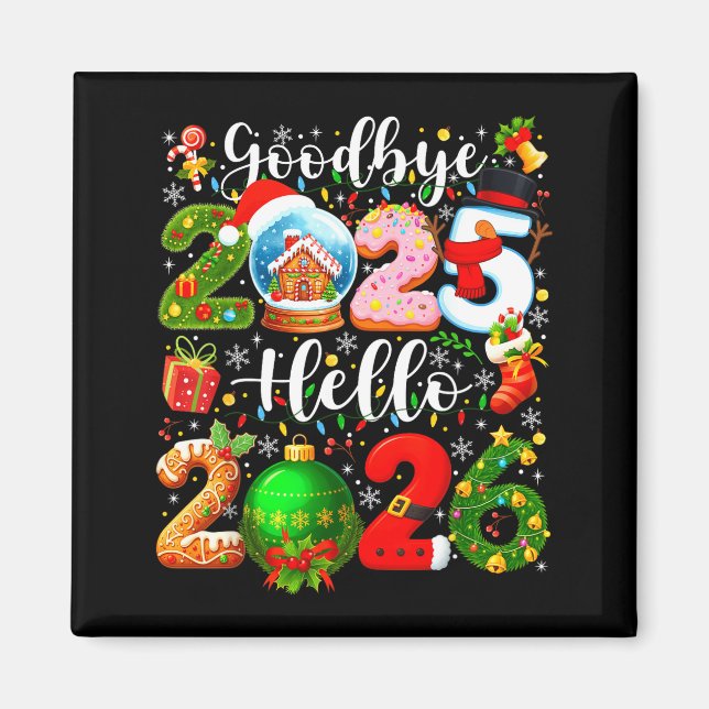 Imán Goodbye 2025 Hello 2026 Happy New Year's Eve Chris (Frente)