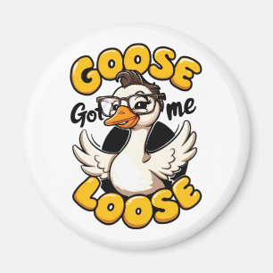 Imán Goose Me Loose" - Gracioso ganso con gafas