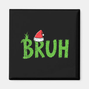 Imán Gorro de Santa Bruh de Navidad divertido meme de h