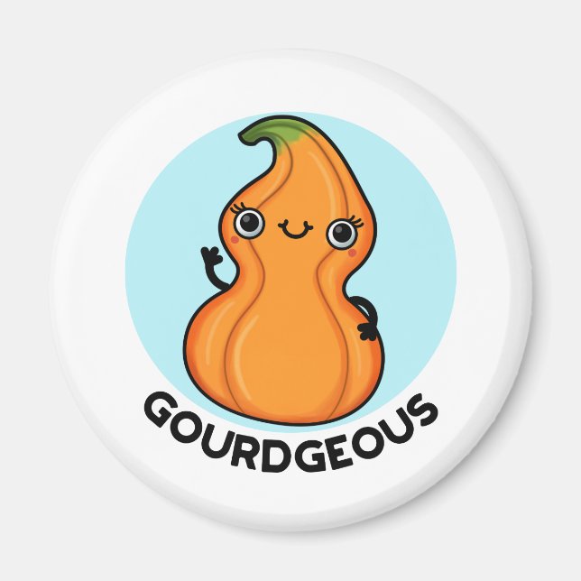 Imán Gourd-geous Funny Gourd Veggie Pun (Frente)