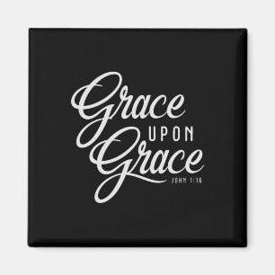 Imán Grace Upon Grace Christian Faith Bible Verse Cita