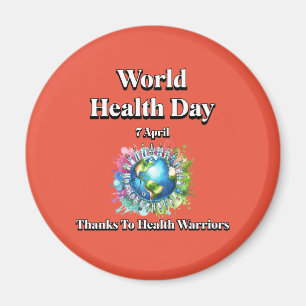 Imán Gracias a Health Warriors. Día Mundial de la Salud