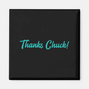 Imán Gracias Chuck Hombres Mujeres 