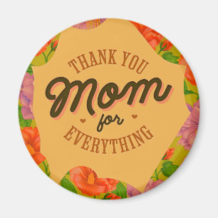 Imán Gracias mamá por todo el saludo del Día de la Madr