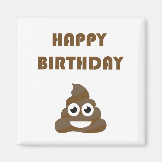 Imán Graciosa Emoji de poop, Fiesta del cumpleaños feli (Frente)