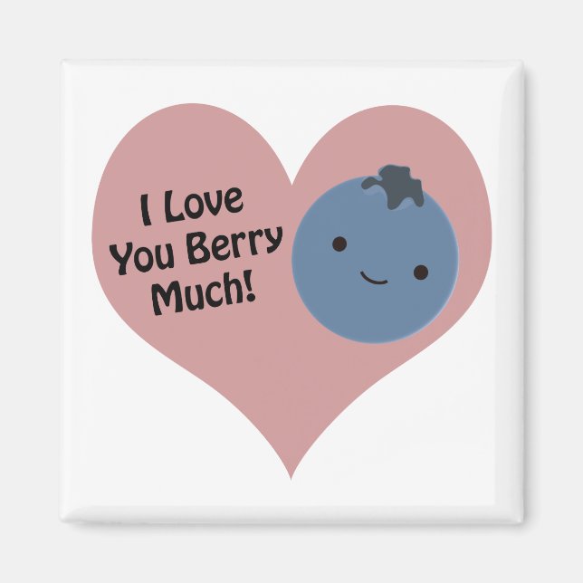 Imán Graciosamente te amo Berry Mucho Cute Kawaii Blueb (Frente)