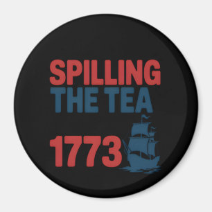 Imán Gracioso 4 De Julio Derramando El Té Desde 1773 Cu