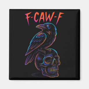 Imán Gracioso F Caw F Raven Skull Gótico Halloween