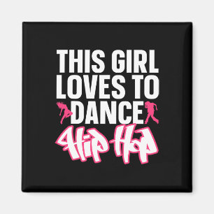 Imán Gracioso Hip Hop Arte De Baile Para Niñas Chicas H