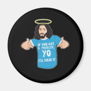 Imán Gracioso Jesús Shirt Christian Meme Yo lo resolver