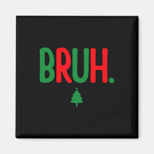 Imán Gracioso meme Bruh Merry Christmas Pajama Family M