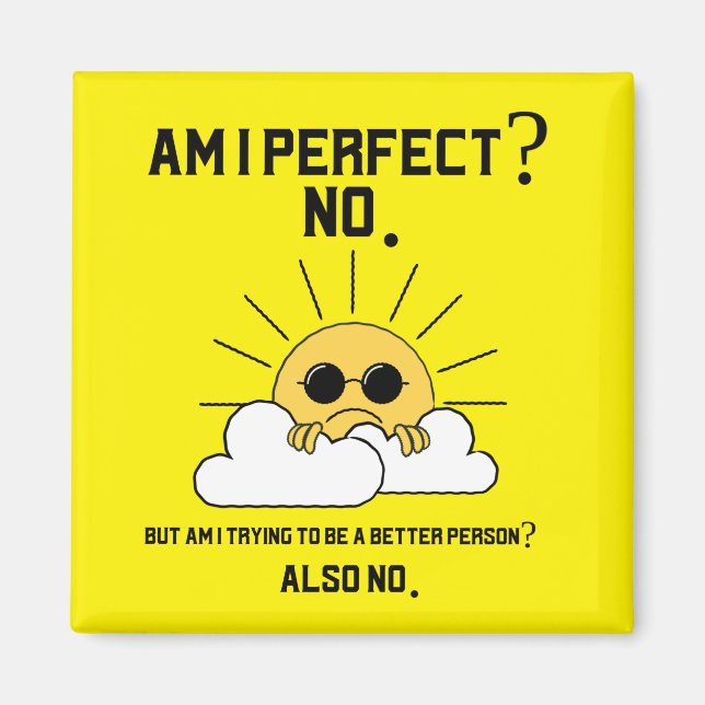 Imán Gracioso obsequio motivacional sarcástico (Frente)