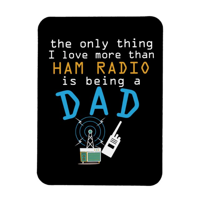 Imán Gracioso papá Ham Radio Padres Día Hombres Amateur (Vertical)