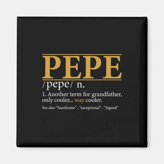 Imán Gracioso Pepe Definition Fathers Day Gift Grandpa  (Frente)