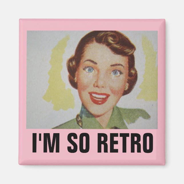 Imán Gracioso Retro Housewife Magnets, SOY TAN RETRO (Frente)