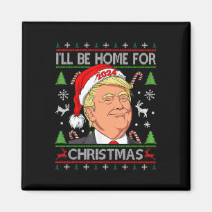 Imán Gracioso Santa Trump Estaré en casa para Navidades