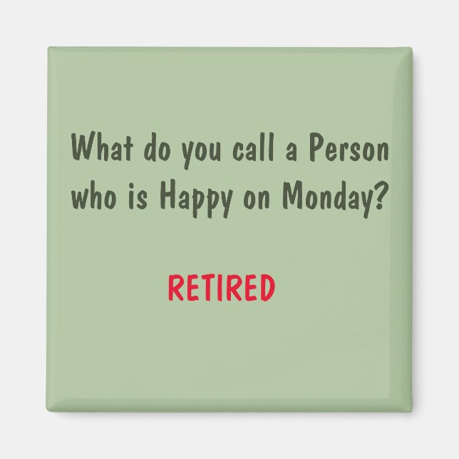 Imán Gracioso Sayings Square Magnet 3 (Frente)