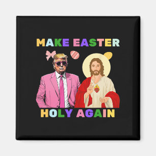 Imán Gracioso Trump Jesucristo Haz que la Pascua sea sa