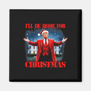 Imán Gracioso Trump Navidad Pajamas Estaré en casa para
