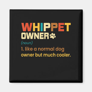 Imán Gracioso Whippet Vintage Retro Perro Mamá Papá Reg