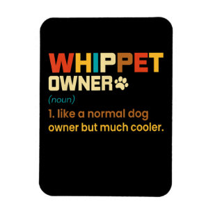 Imán Gracioso Whippet Vintage Retro Perro Mamá Papá Reg