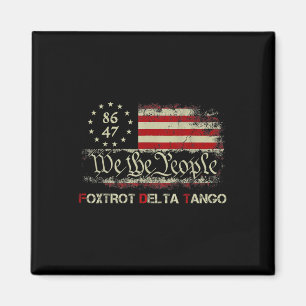 Imán Graciosos Foxtrots Delta Tangos Nosotros El Pueblo