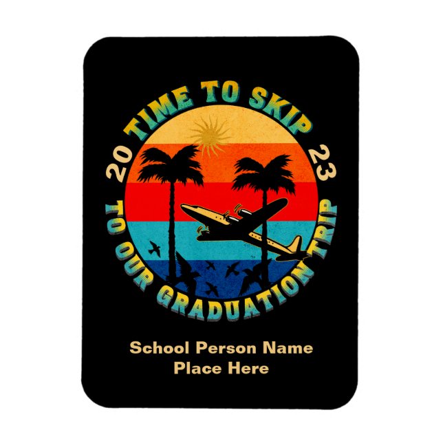 Imán Graduación Graduación Clase Senior Trip 2023 Perso (Vertical)