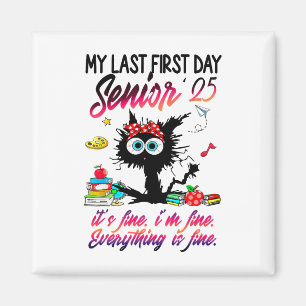 Imán Graduación Senior 2025 Mi Último Primer Día De Cl